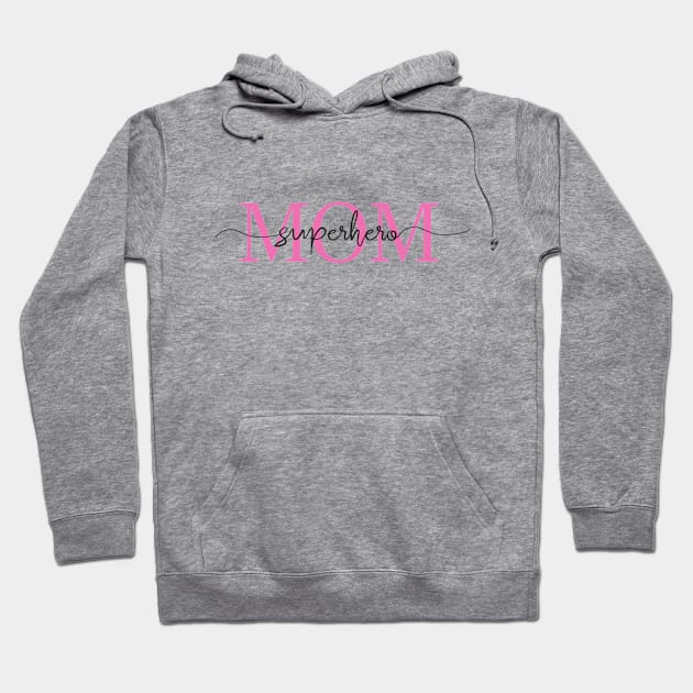 Superhero Mother Day Hoodie by SrboShop